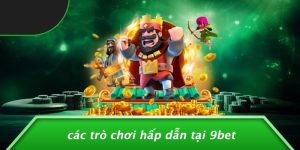 Tại sao nên chọn 9bet – Đa dạng hình thức cá cược?